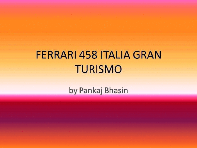 FERRARI 458 ITALIA GRAN TURISMO